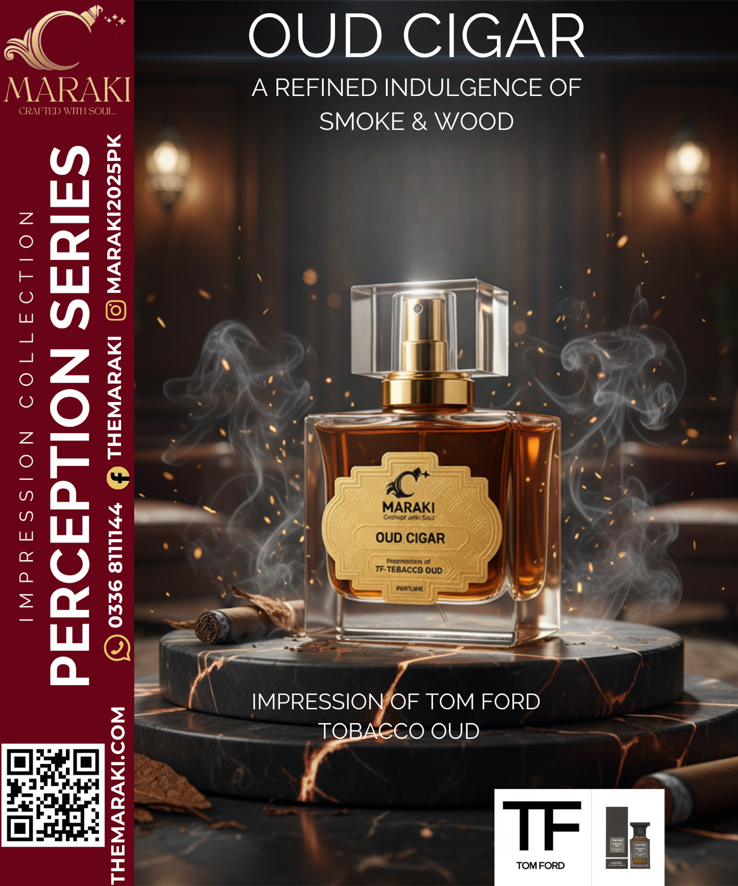 OUD CIGAR (Tom Ford Tobacco Oud)